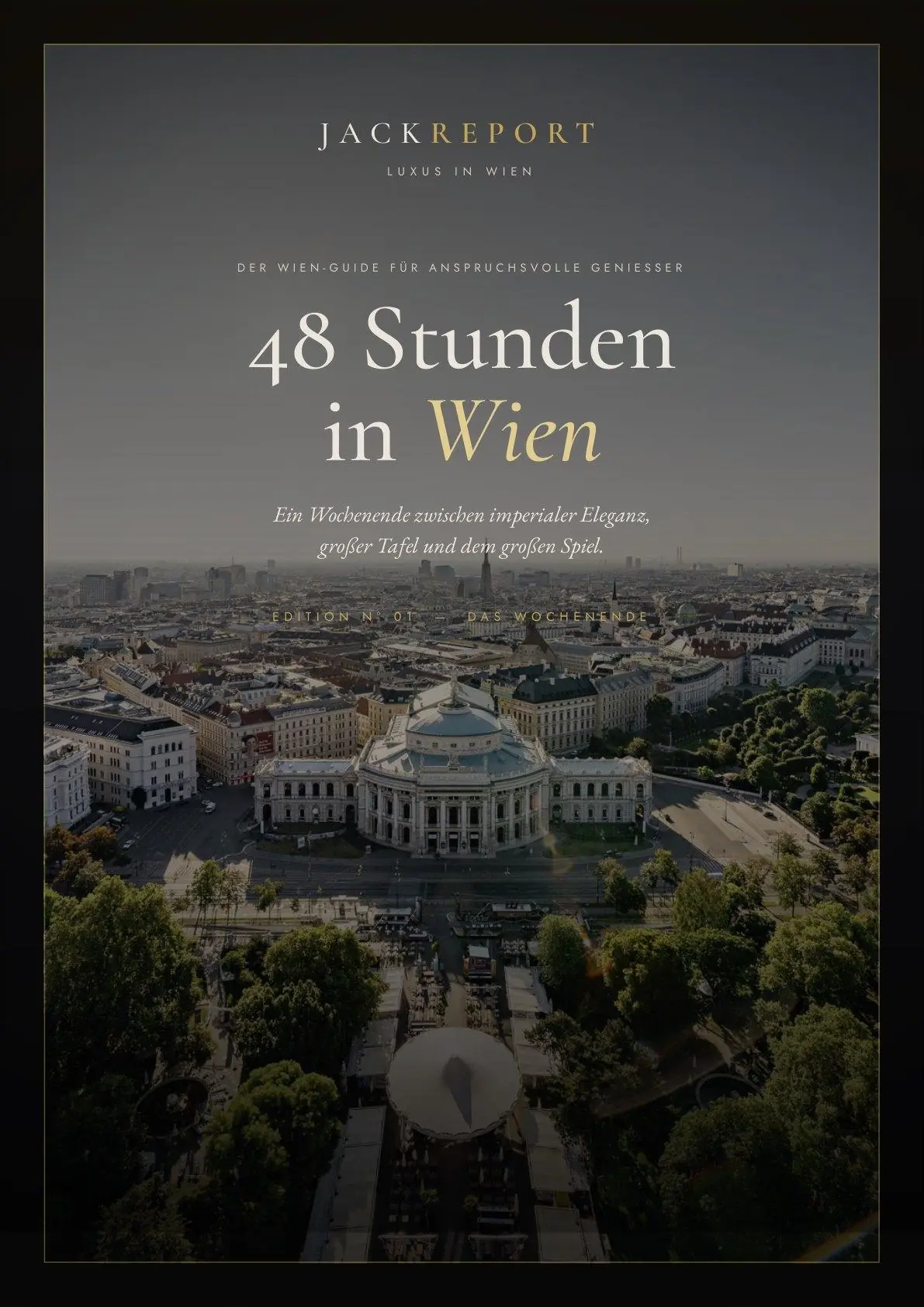 JackReport Wien-Guide „48 Stunden in Wien“ — Edition N°01